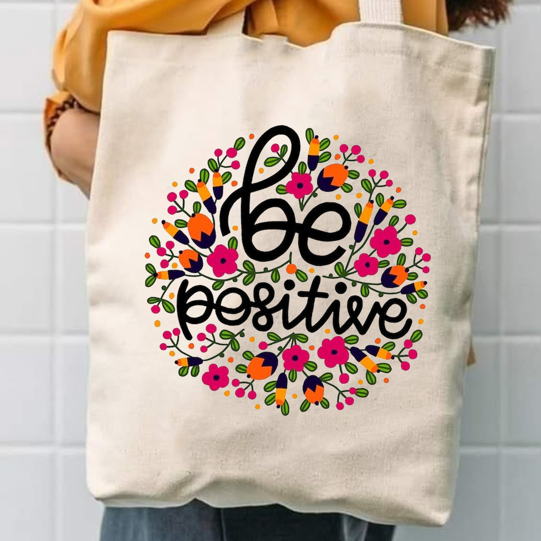 Be positive canvas tote bag