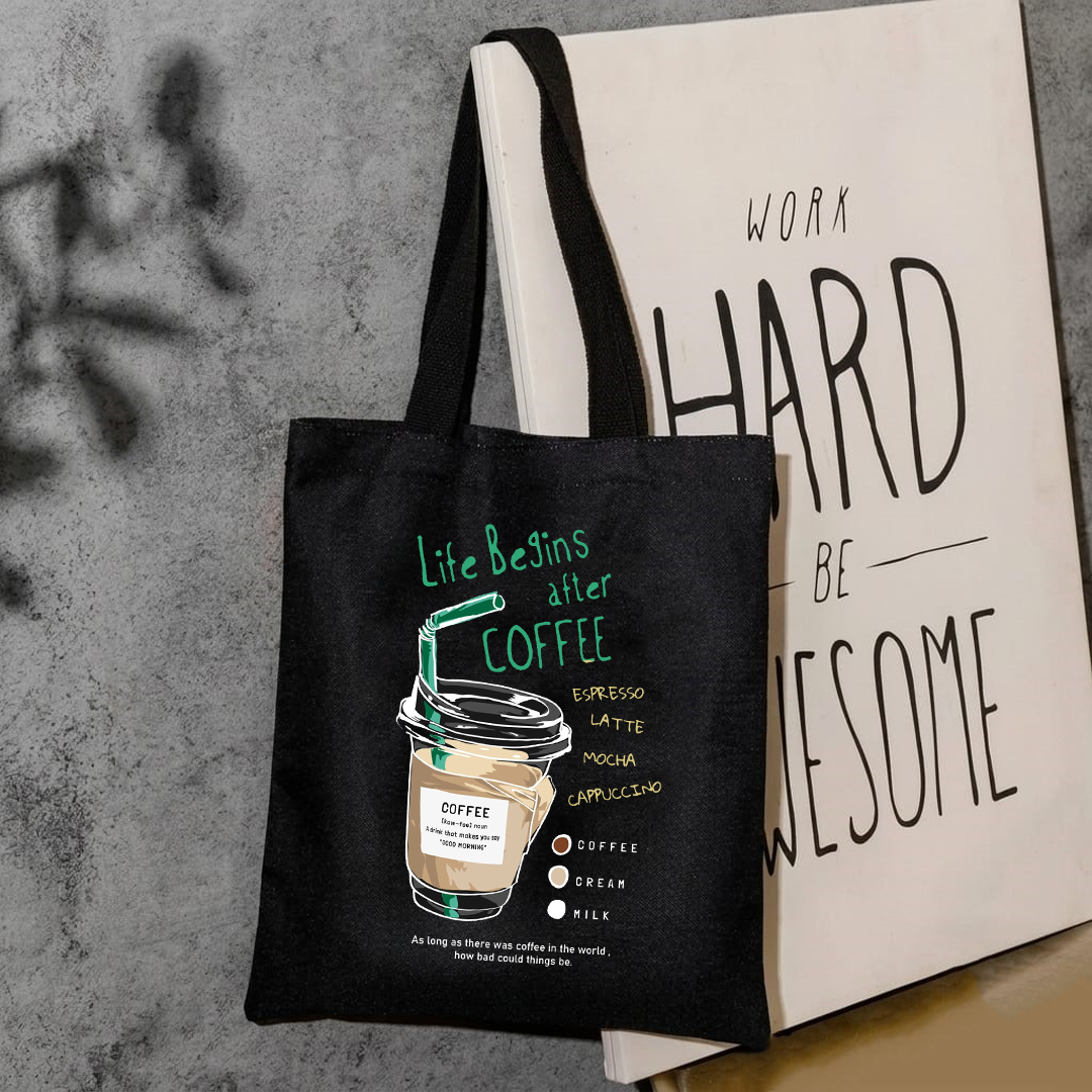 Life begins after coffee tote bag