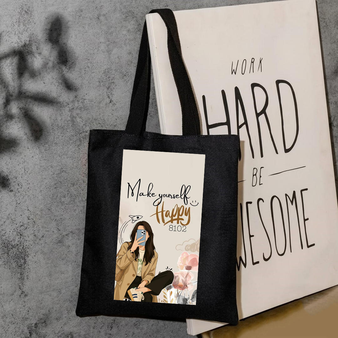 Make yourself happy tote bag