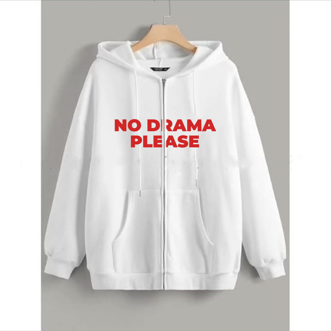No drama please zipper with hood