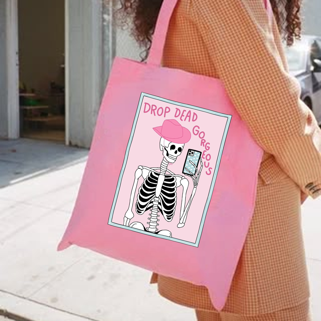 Drop dead gorgeous tote bag
