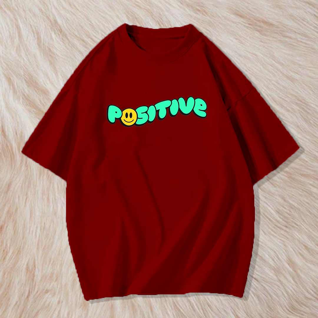 Positive t shirt