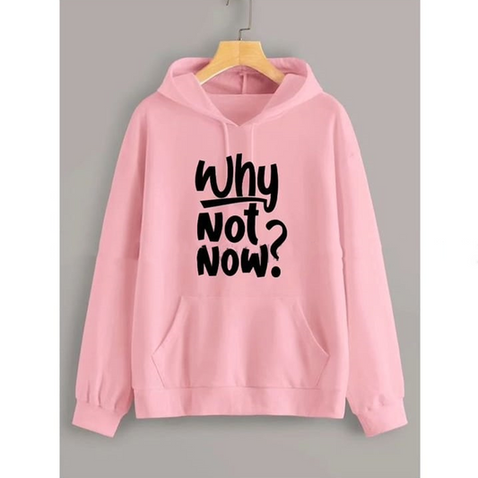 Why not now Fleece hoodie