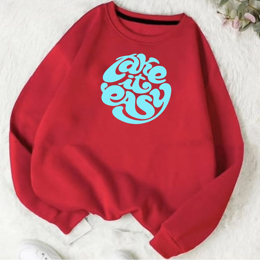 Take it easy Fleece sweat shirt