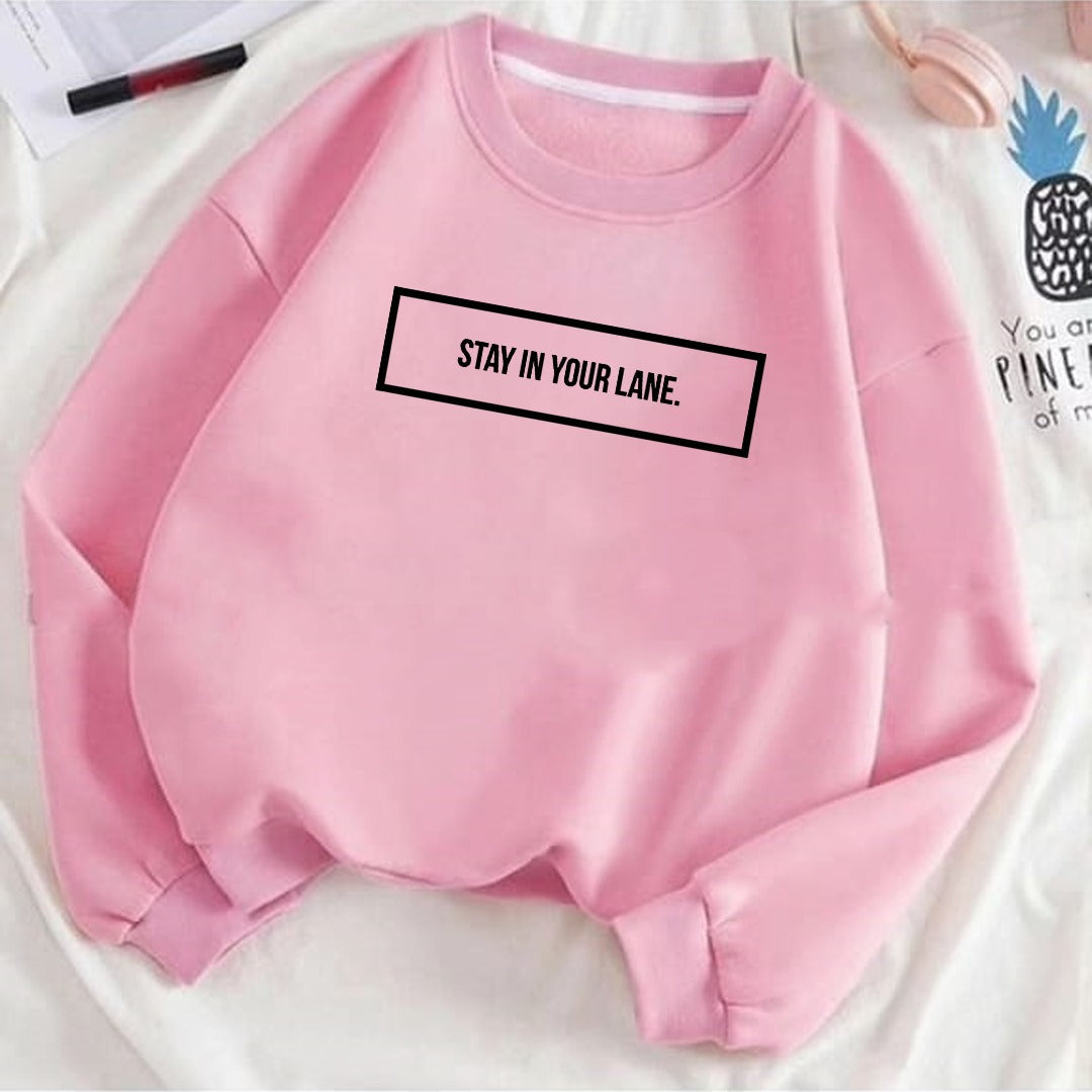Stay in your lane Fleece Sweat Shirt
