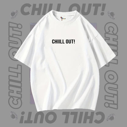Chill Out Oversized T-Shirt