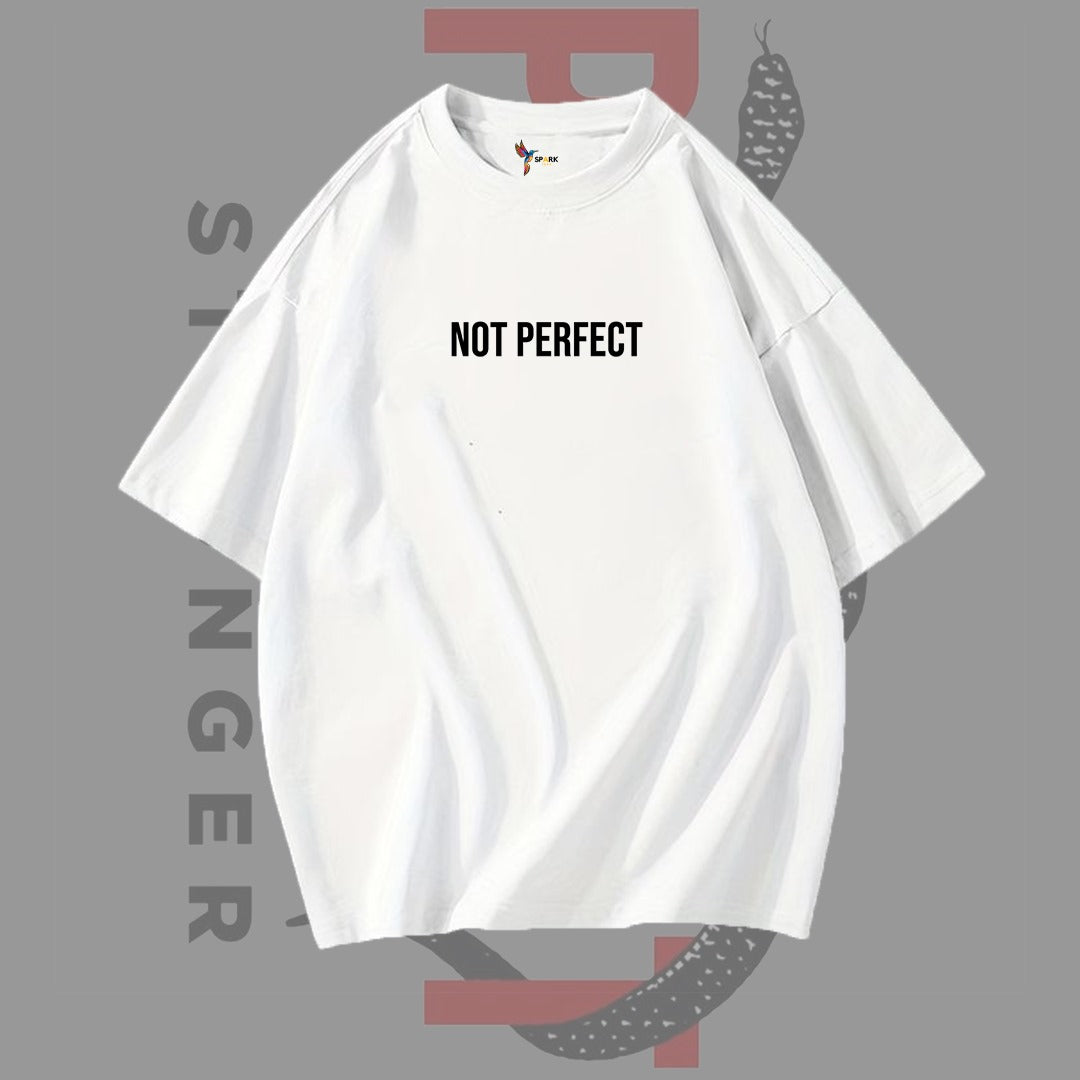 Not Perfect Oversized T-Shirt