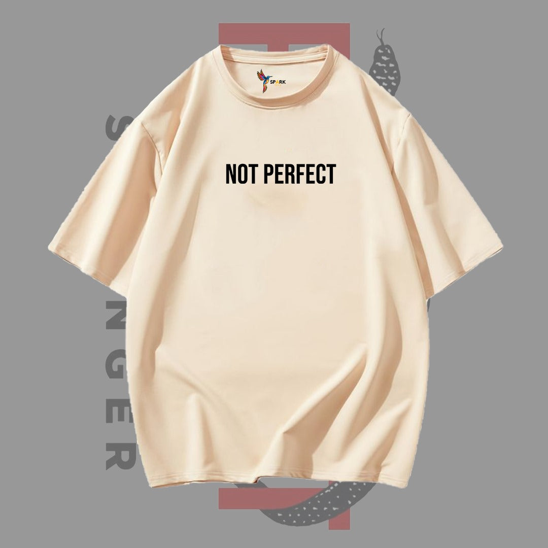 Not Perfect Oversized T-Shirt