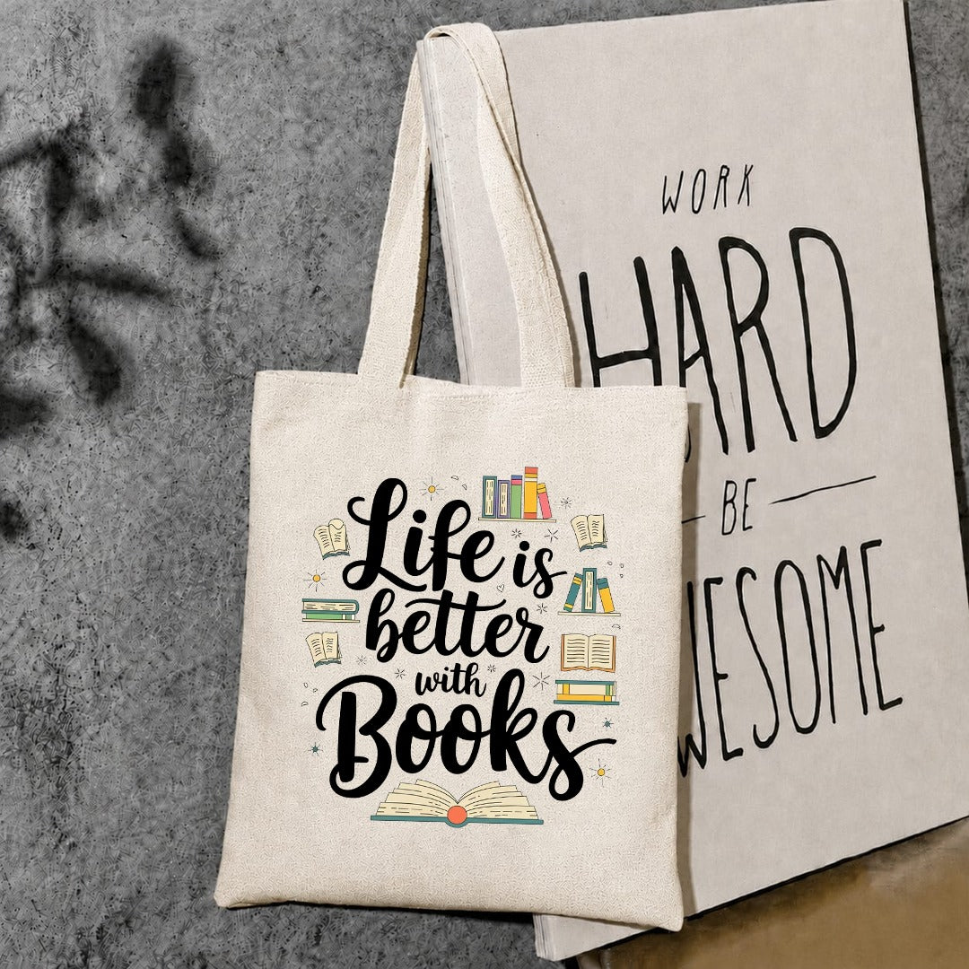 Life is Better With Books Printed Tote Bag