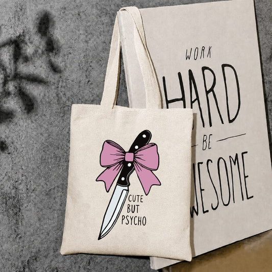 Cute but psycho tote bag